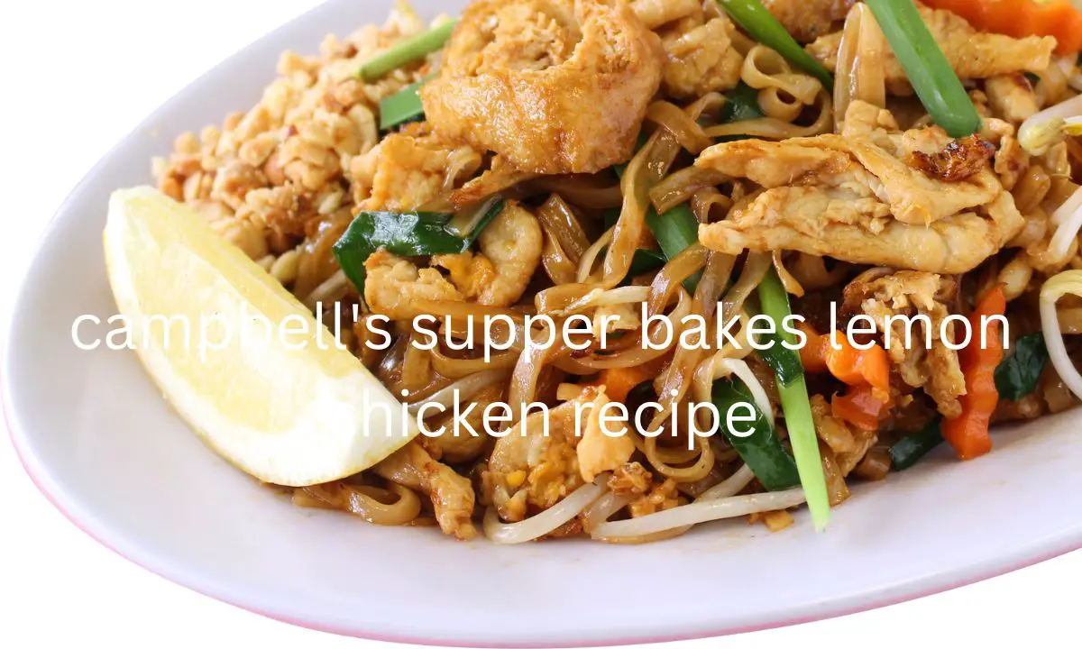 campbell's supper bakes lemon chicken recipe